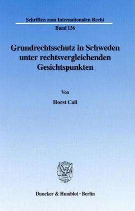 Cover for Call · Grundrechtsschutz in Schweden unte (Bog) (2003)