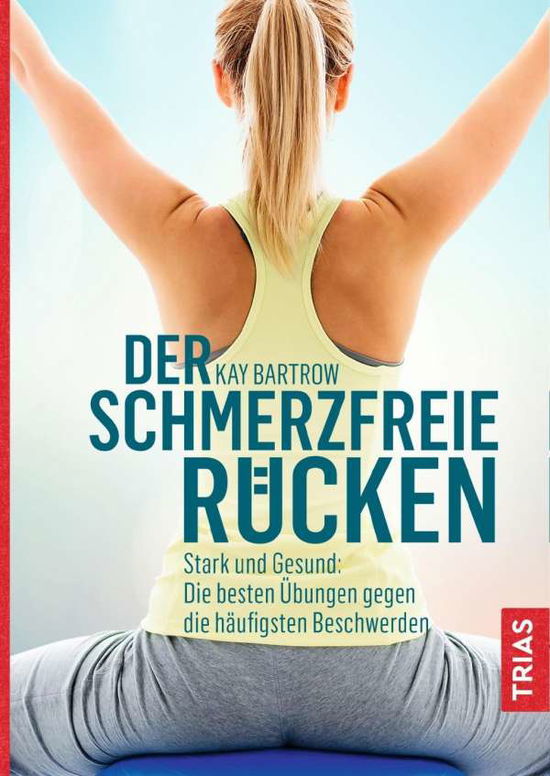 Cover for Bartrow · Der schmerzfreie Rücken (Book)