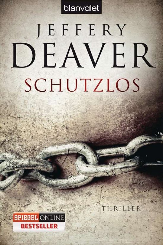 Cover for Jeffery Deaver · Blanvalet 37720 Deaver.Schutzlos (Book)