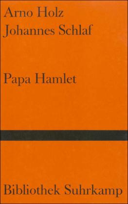 Papa Hamlet - Holz - Books -  - 9783518016206 - 