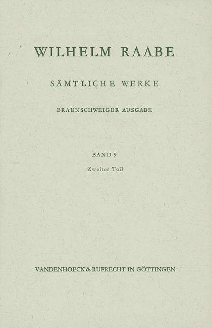 Cover for Wilhelm Raabe · Sankt Thomas. Die Ganse Von Butzow. Theklas Erbschaft. Gedelocke. Im Siegerkranze. Der Marsch Nach Hause. Des Reiches Krone. Deutscher Mondschein (Raabe,samtliche Werke) (Hardcover Book) (1976)