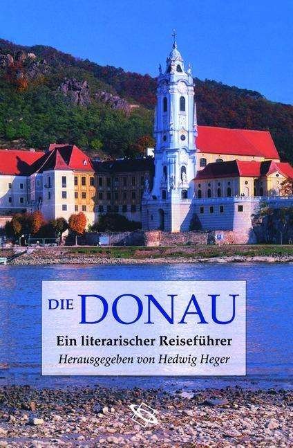 Cover for Heger · Die Donau (Book)