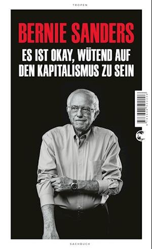 Cover for Bernie Sanders · Es ist okay, wütend auf den Kapitalismus zu sein (Bog) (2023)