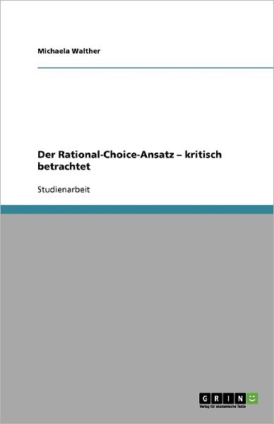 Cover for Walther · Der Rational-Choice-Ansatz   kr (Book) [German edition] (2009)