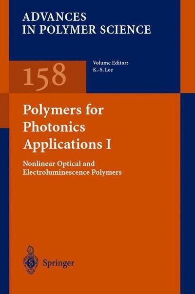 Cover for K -s Lee · Polymers for Photonics Applications I - Advances in Polymer Science (Paperback Bog) [Softcover reprint of the original 1st ed. 2002 edition] (2010)