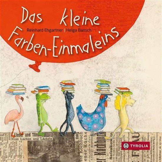 Cover for Ehgartner · Das kleine Farben-Einmaleins (Buch)