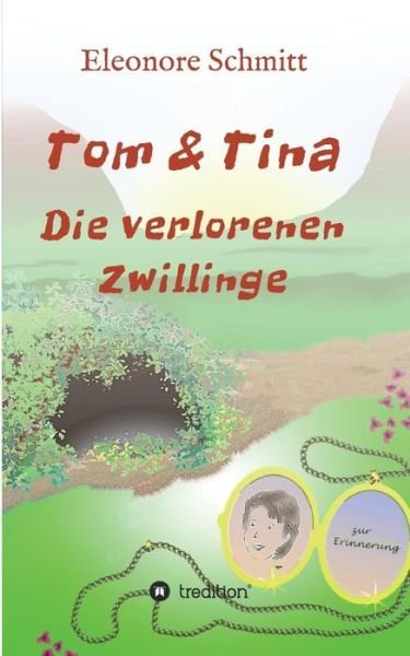 Cover for Schmitt · Tom und Tina Band 3 (Buch) (2017)