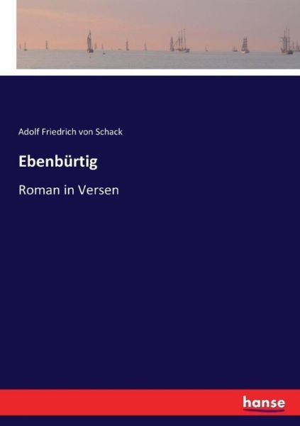 Cover for Schack · Ebenbürtig (Bog) (2017)