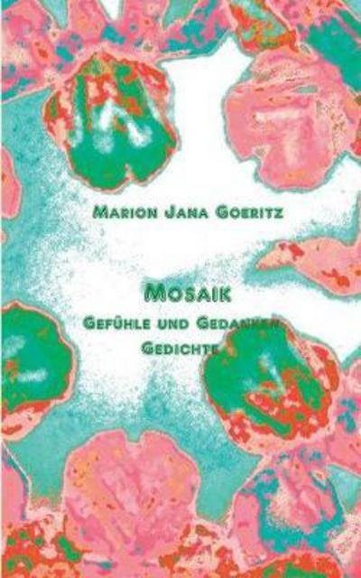 Cover for Goeritz · Mosaik (Bok) (2017)