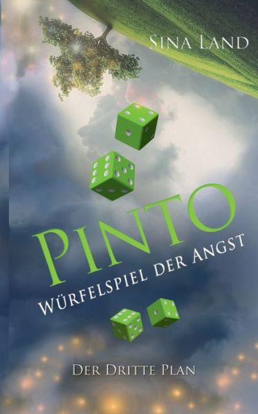 Cover for Sina Land · Wurfelspiel der Angst: Der Dritte Plan (Paperback Book) (2019)