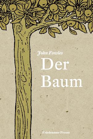 Cover for John Fowles · Der Baum (Book) (2022)