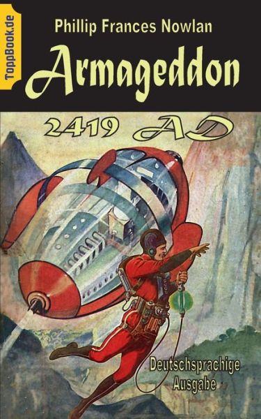 Cover for Phillip Frances Nowlan · Armageddon 2419 AD: Deutschsprachige Ausgabe (Paperback Book) (2020)