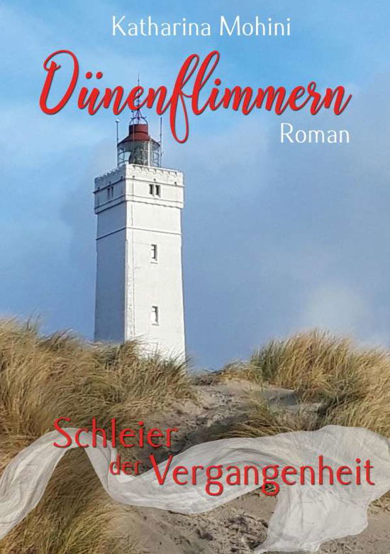 Cover for Mohini · Dünenflimmern - Schleier der Ver (Book)