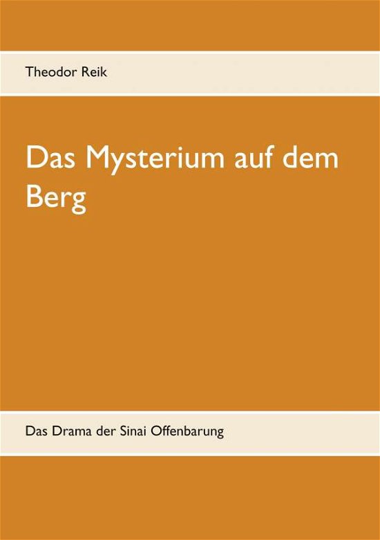 Das Mysterium auf dem Berg - Reik - Bøger -  - 9783752630206 - 
