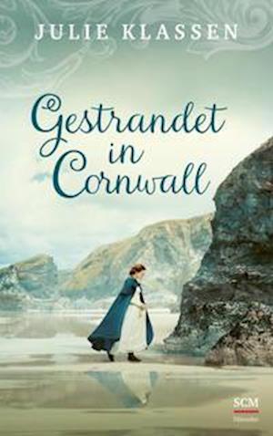 Cover for Julie Klassen · Gestrandet in Cornwall (Hardcover Book) (2022)