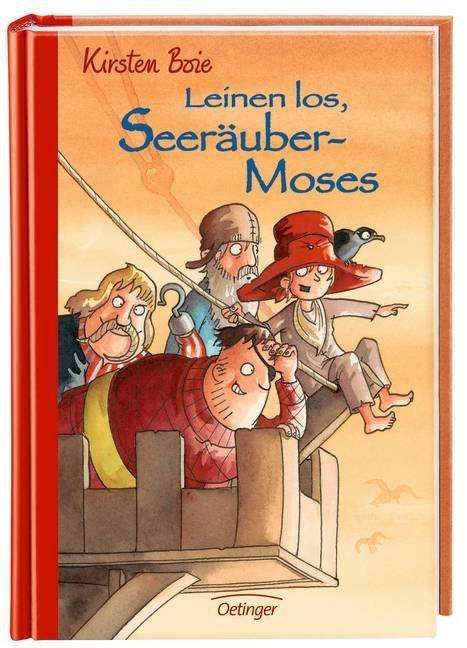 Leinen los, Seeräuber-Moses! - Boie - Kirjat -  - 9783789120206 - 