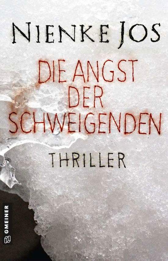 Cover for Jos · Die Angst der Schweigenden (Buch)