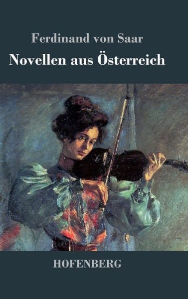 Cover for Ferdinand Von Saar · Novellen Aus Osterreich (Hardcover Book) (2013)