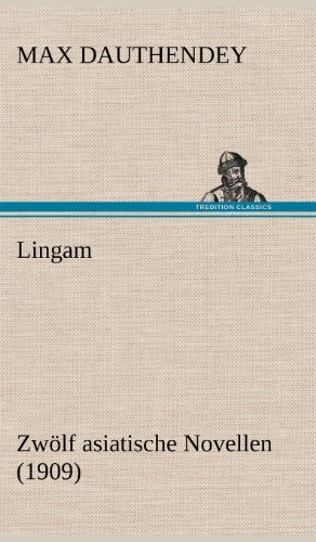 Cover for Max Dauthendey · Lingam (Hardcover Book) [German edition] (2012)