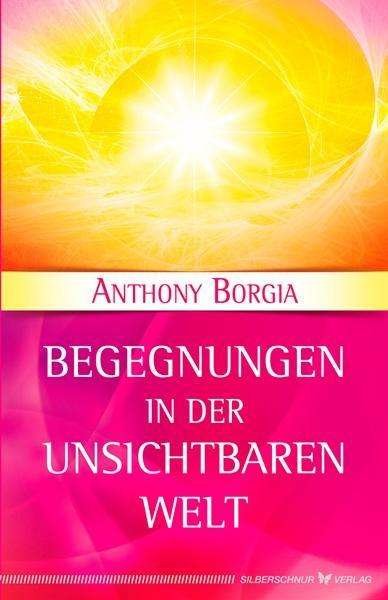 Cover for Borgia · Begegnungen in der Unsichtbaren (Book)