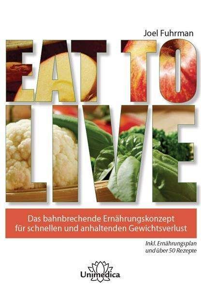 Cover for Fuhrman · Eat to Live (Book)