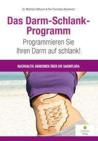 Cover for Oldhaver · Das Darm-Schlank-Programm (Book)