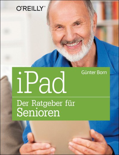 Cover for Born · Ipad - Der Ratgeber Für Senioren (Book)