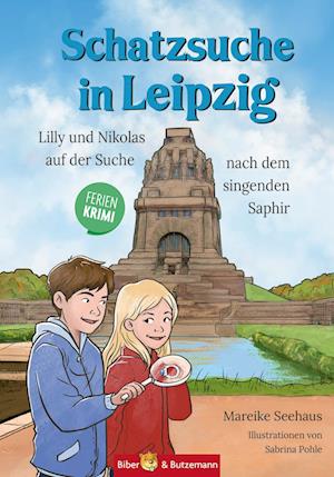 Cover for Mareike Seehaus · Schatzsuche in Leipzig - Lilly und Nikolas auf der Suche nach dem singenden Saphir (Book) (2024)