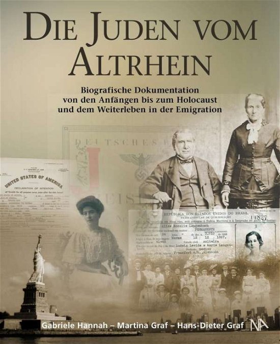 Die Juden vom Althrein - Hannah - Bücher -  - 9783961760206 - 