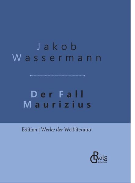 Cover for Wassermann · Der Fall Maurizius (Book) (2019)