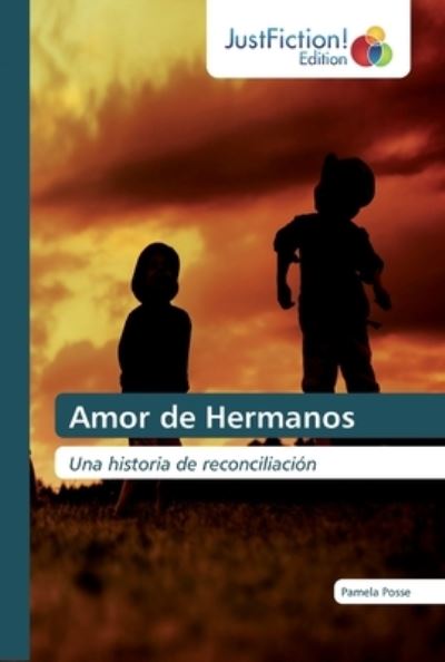 Cover for Posse · Amor de Hermanos (Book) (2020)