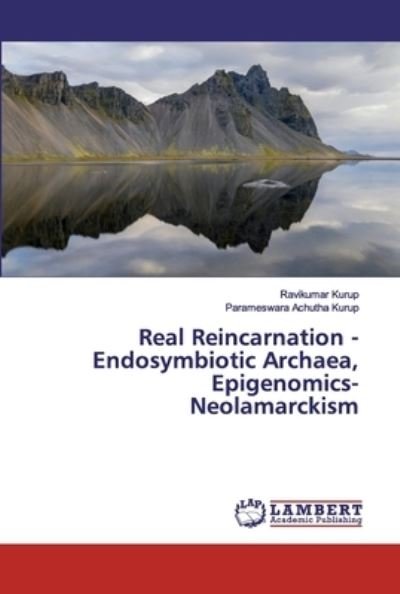 Cover for Kurup · Real Reincarnation - Endosymbioti (Bog) (2019)
