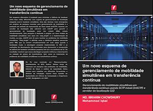 Um novo esquema de gerenciame - Chowdhury - Books -  - 9786203078206 - 