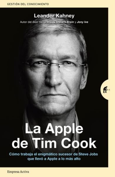 Cover for Leander Kahney · Apple de Tim Cook, La (Paperback Bog) (2020)