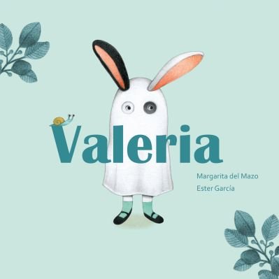 Valeria - Margarita del Mazo - Kirjat - Cuento de Luz SL - 9788418302206 - perjantai 1. lokakuuta 2021