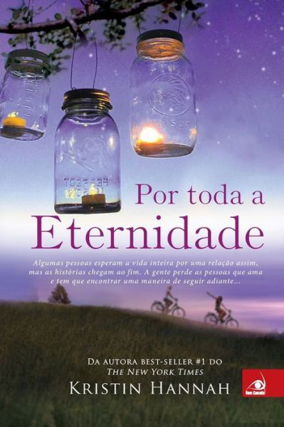 Cover for Kristin Hannah · Por Toda a Eternidade (Paperback Book) (2020)