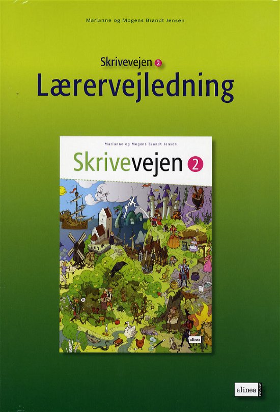 Cover for Marianne og Mogens Brandt Jensen · Skrivevejen: Skrivevejen 2, Lærervejledning (Sewn Spine Book) [1. Painos] (2006)