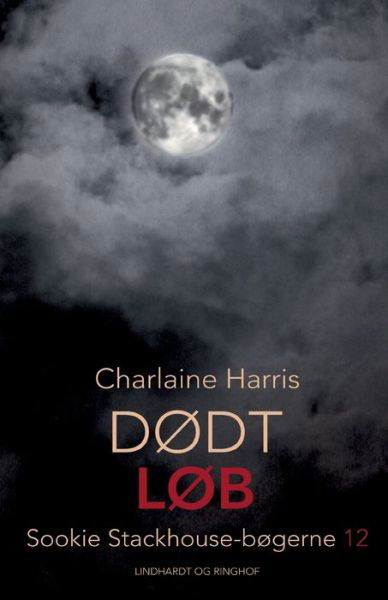 Cover for Charlaine Harris · Sookie Stackhouse-bøgerne: Dødt løb (Sewn Spine Book) [2th edição] (2022)