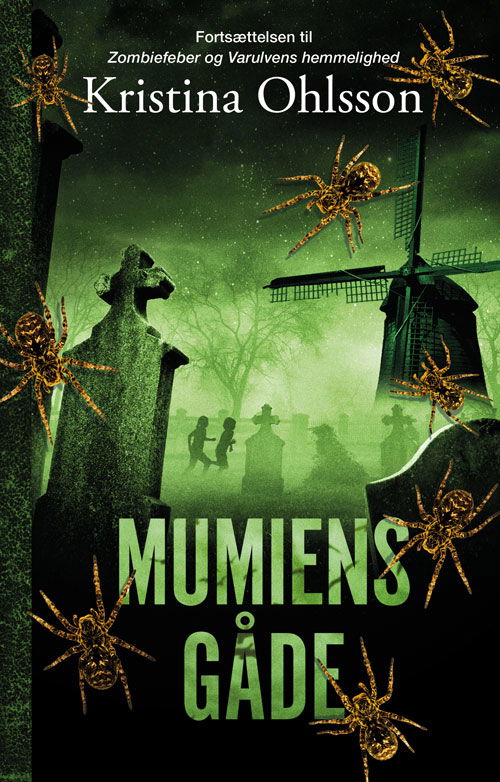 Cover for Kristina Ohlsson · Zombiefeber: Mumiens gåde (3) (Bound Book) [1th edição] (2018)