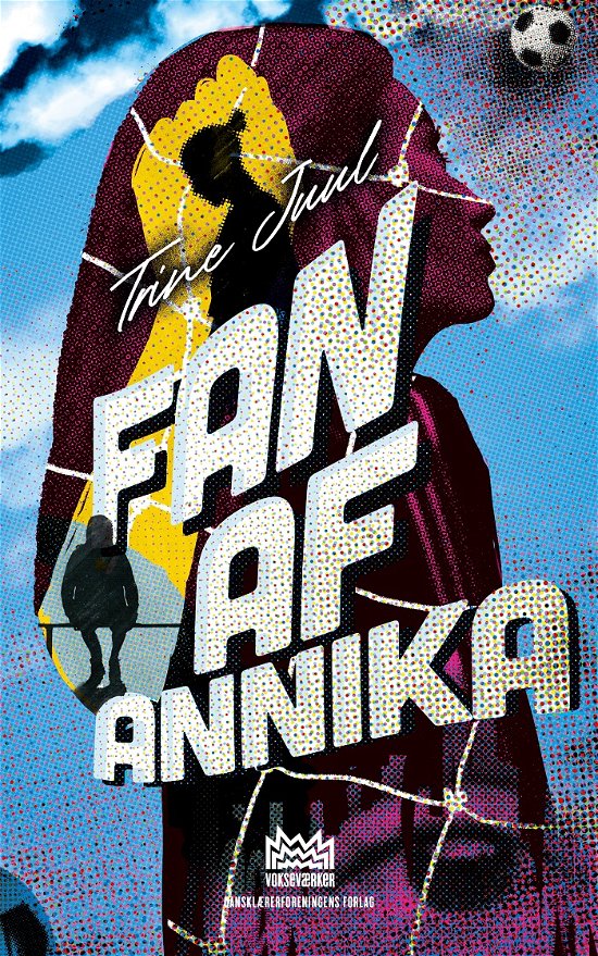 Cover for Trine Juul · Vokseværker: Fan af Annika (Sewn Spine Book) [1.º edición] (2021)