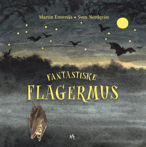 Cover for Martin Emtenäs · Fantastiske flagermus (Bound Book) [1. Painos] (2020)