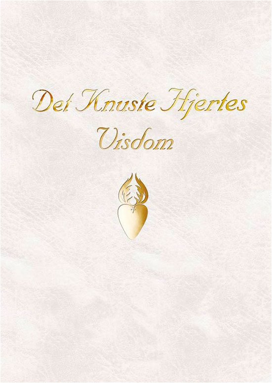 Cover for Lars Muhl · Det Knuste Hjertes Visdom (Bound Book) [2nd edition] (2023)