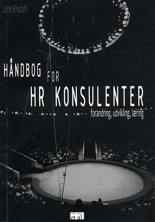 Cover for Lene Bredahl · Håndbog for HR konsulenter (Taschenbuch) [1.100 edition] [Paperback] (2010)