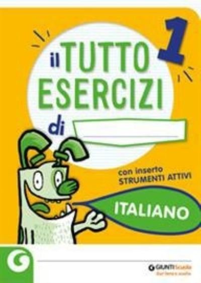Cover for Vv Aa · Tutto esercizi italiano 1 (Taschenbuch) (2020)