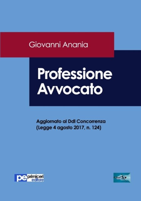 Cover for Giovanni Anania · Professione Avvocato (Paperback Book) (2017)