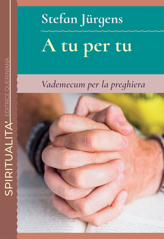 Cover for Stefan Jurgens · A Tu Per Tu. Vademecum Per La Preghiera (Book)