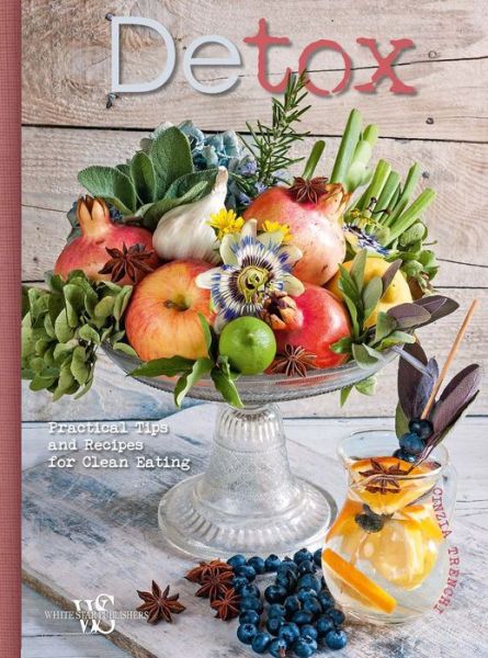 Cover for Cinzia Trenchi · Detox: Pratical Tips and Recipes for Clean Eating (Hardcover Book) (2016)