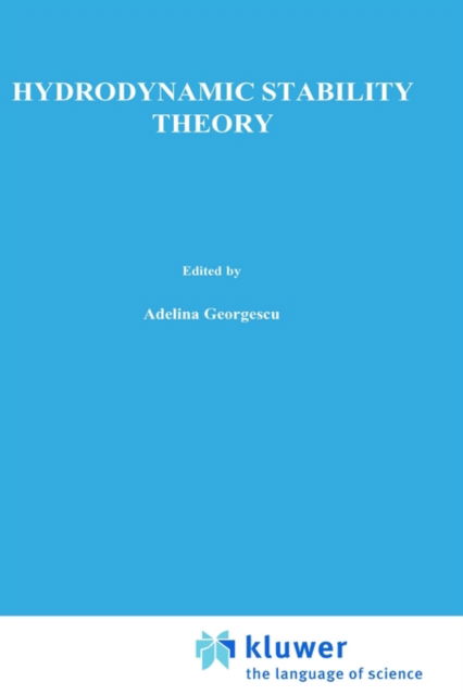 A. Georgescu · Hydrodynamic stability theory - Mechanics: Analysis (Hardcover Book) [2nd ed. 1985 edition] (1986)