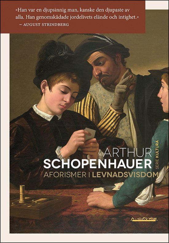 Cover for Arthur Schopenhauer · Aforismer i levnadsvisdom (Bog) (2024)