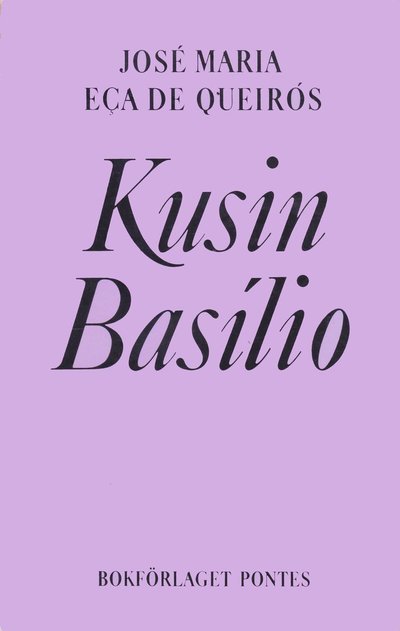 Cover for José Maria Eça de Queirós · Kusin Basilio (Book) (1987)